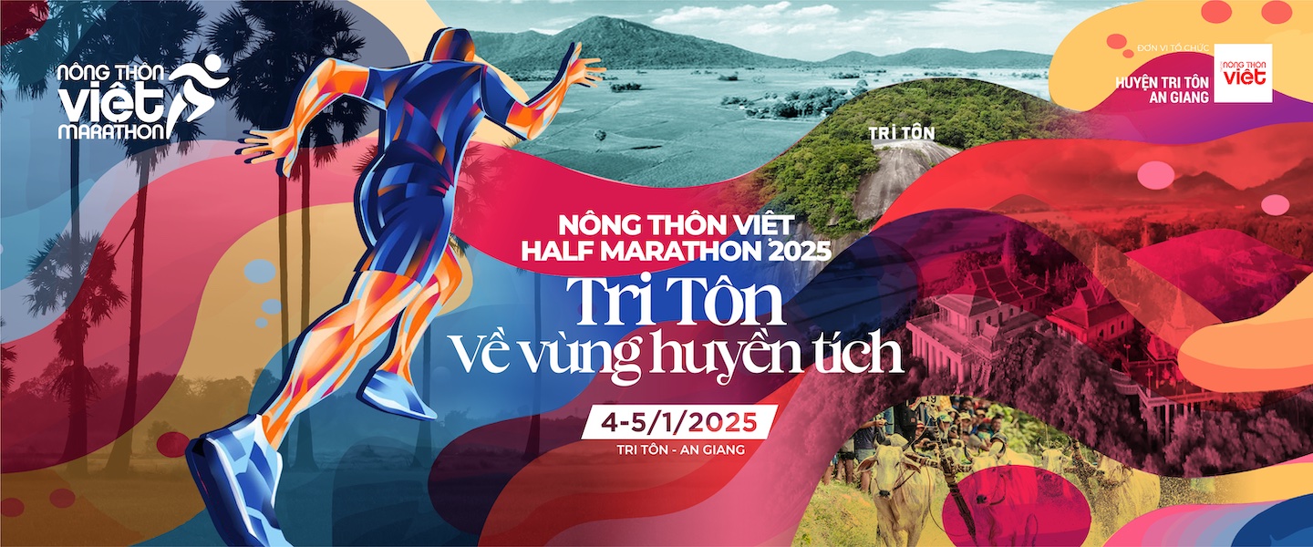 Half Marathon 2025 - Tri Tôn: Về vùng huyền tích